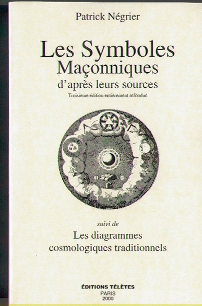Couverture du livre Les Symboles maçonniques d’après leurs sources
