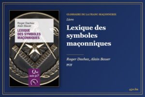 Lexique des symboles maçonniques (Livre) – Glossaire de la franc-maçonnerie 450.fm