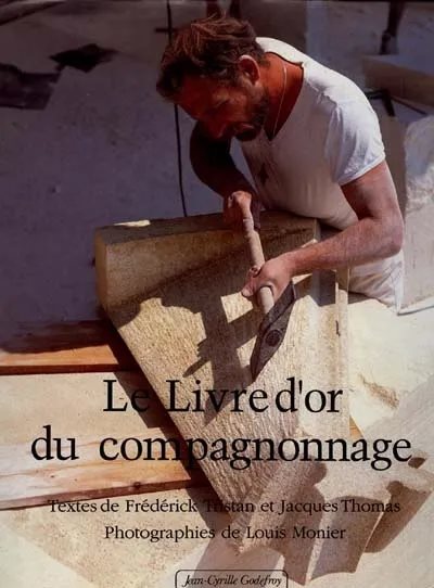 Couverture du livre Livre d’or du compagnonnage