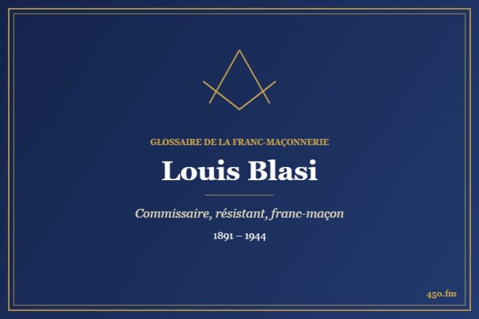 Louis Blasi (Personnalité) – Glossaire de la franc-maçonnerie 450.fm