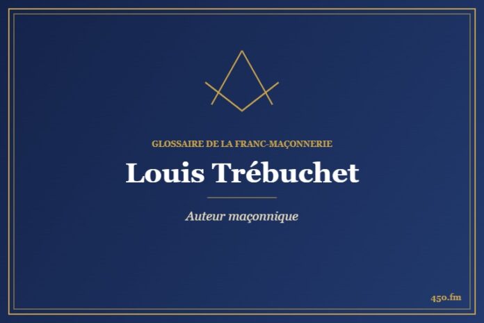 Louis Trébuchet (Auteur) – Glossaire de la franc-maçonnerie 450.fm