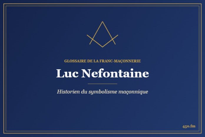 Luc Nefontaine (Auteur) – Glossaire de la franc-maçonnerie 450.fm