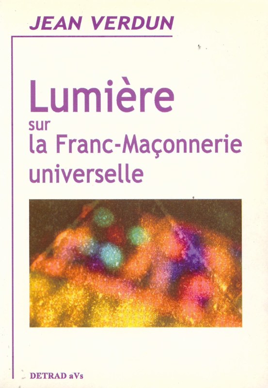 Couverture du livre Lumière sur la franc-maçonnerie universelle