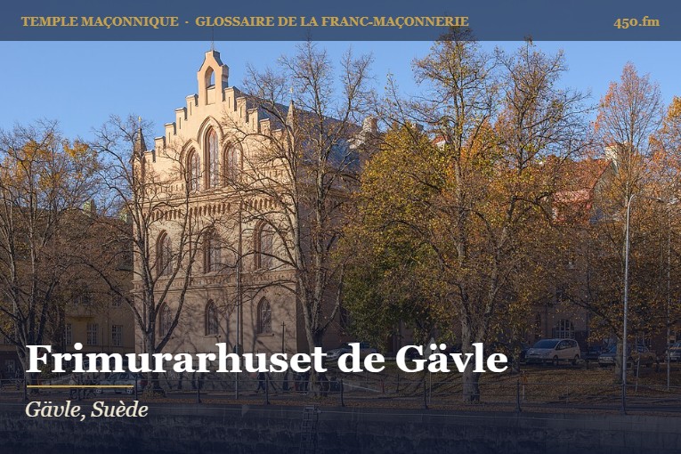 Maison maçonnique de Gävle – temple maçonnique – Glossaire de la franc-maçonnerie 450.fm