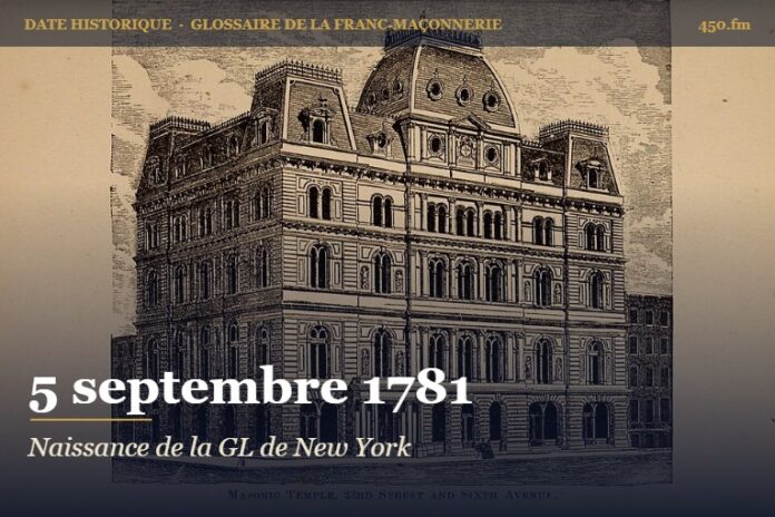 Mandat des Anciens pour la Grande Loge provinciale de New York, 5 septembre 1781 – date historique de la franc-maçonnerie – 450.fm