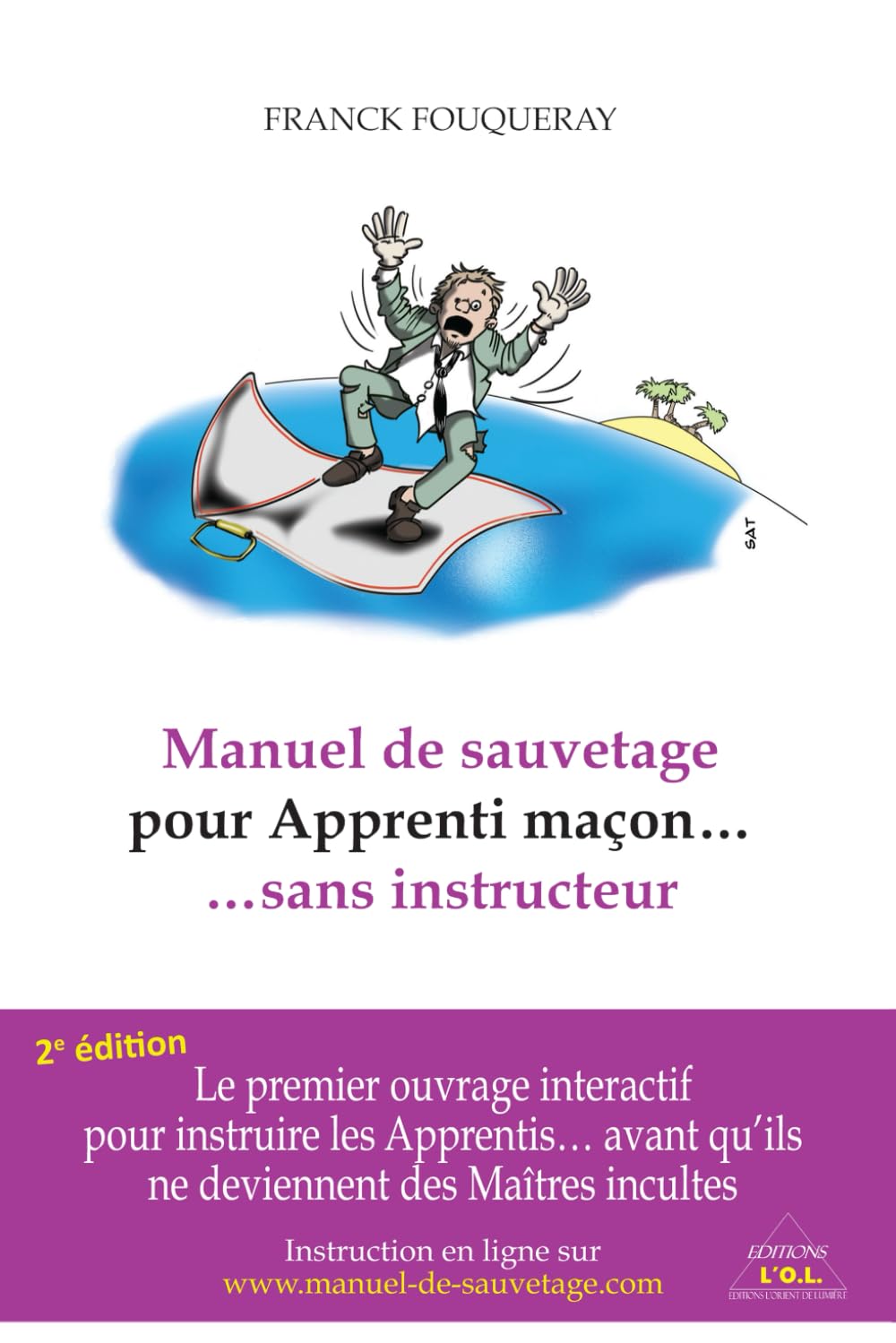 Couverture du livre Manuel de sauvetage pour Apprenti maçon… sans instructeur