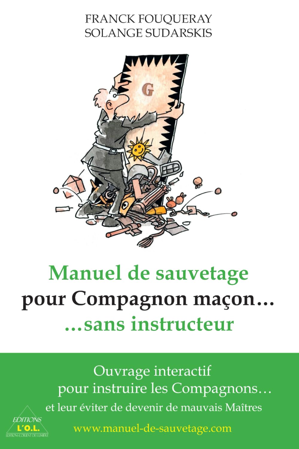 Couverture du livre Manuel de sauvetage pour Compagnon maçon… sans instructeur