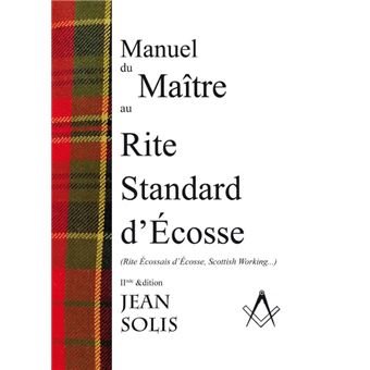 Couverture du livre Manuel du Maître au Rite Standard d’Écosse (2e édition)