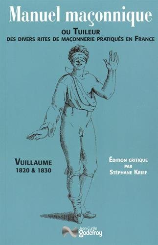 Couverture du livre Manuel maçonnique (Tuileur de Vuillaume)