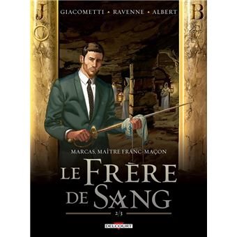 Couverture du livre Marcas, le frère de sang – Tome 2