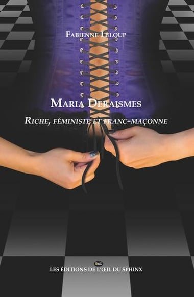 Couverture du livre Maria Deraismes – Riche, féministe et franc-maçonne
