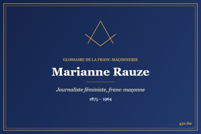 Marianne Rauze (Personnalité) – Glossaire de la franc-maçonnerie 450.fm
