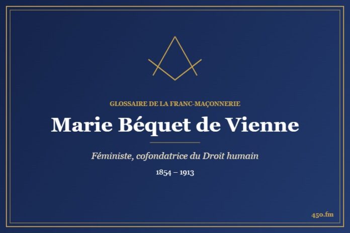 Marie Béquet de Vienne (Personnalité) – Glossaire de la franc-maçonnerie 450.fm