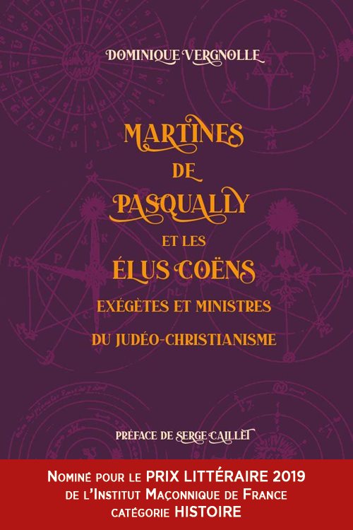 Couverture du livre Martines de Pasqually et les Élus coëns, exégètes et ministres du judéo-christianisme
