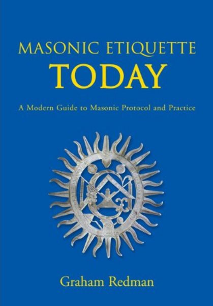 Couverture du livre Masonic Etiquette Today: A Modern Guide to Masonic Protocol