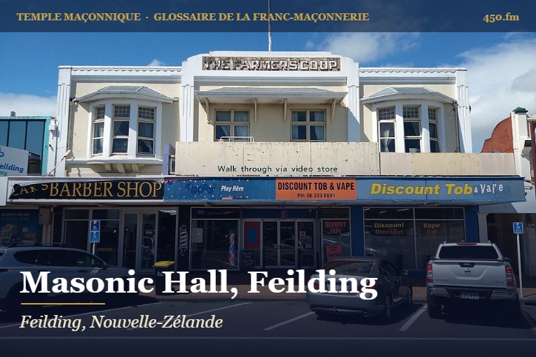 Masonic Hall de Feilding – temple maçonnique – Glossaire de la franc-maçonnerie 450.fm
