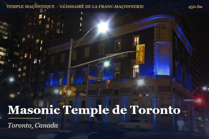 Masonic Temple du 888 Yonge Street, Toronto – temple maçonnique – Glossaire de la franc-maçonnerie 450.fm