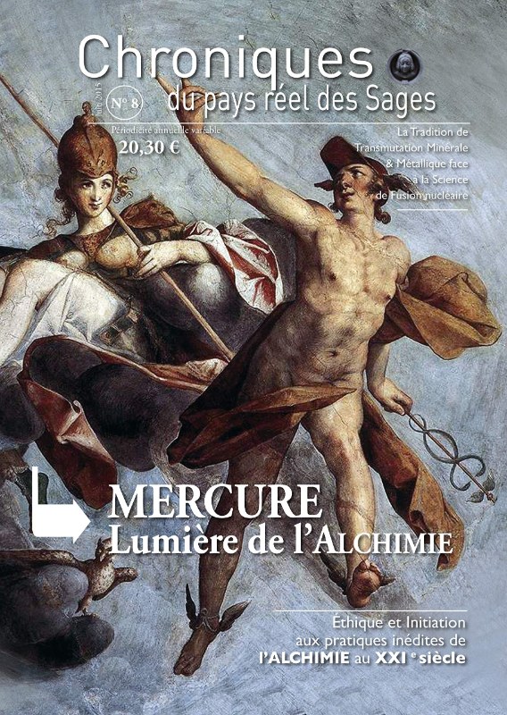 Couverture du livre Mercure, lumière de l’alchimie – Chroniques du Pays réel des sages