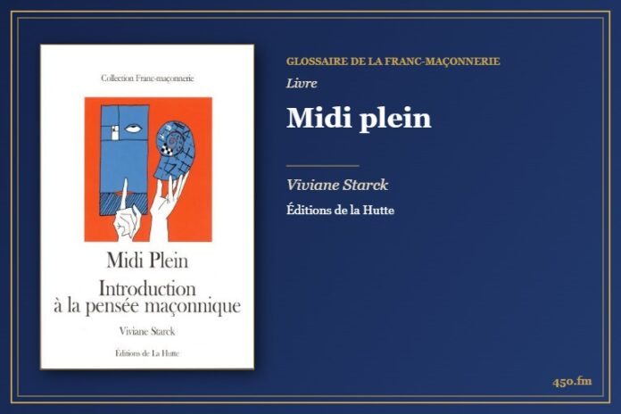 Midi plein (Livre) – Glossaire de la franc-maçonnerie 450.fm