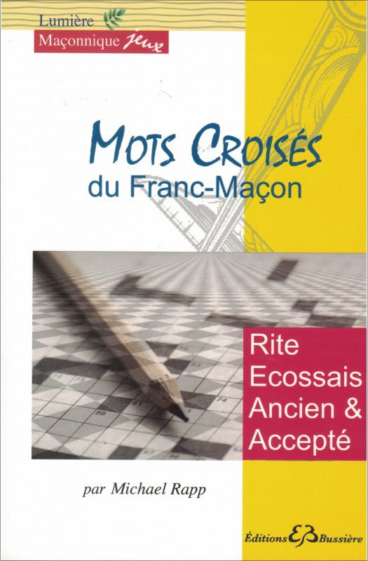 Couverture du livre Mots croisés du franc-maçon – Rite Écossais Ancien et Accepté