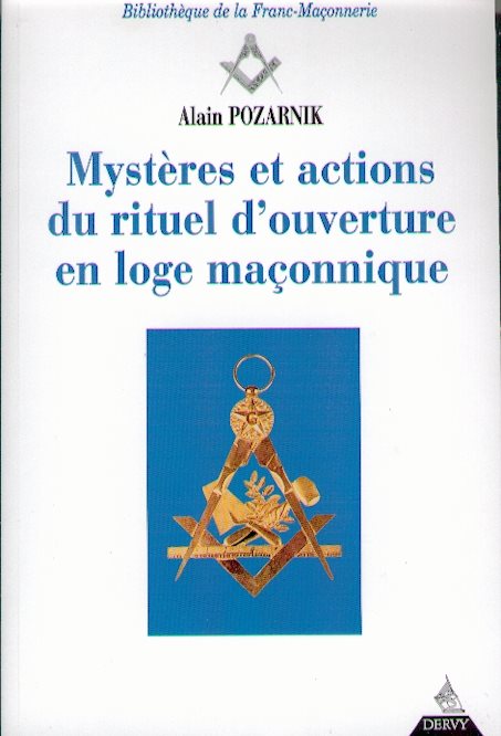 Couverture du livre Mystères et actions du rituel d’ouverture en loge