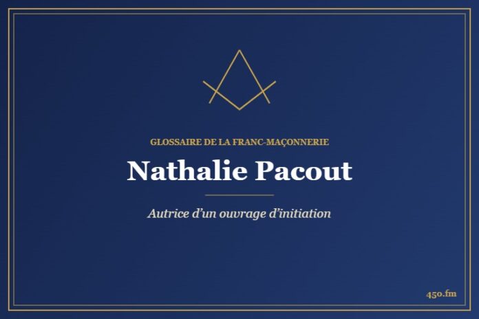 Nathalie Pacout (Auteur) – Glossaire de la franc-maçonnerie 450.fm