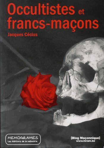 Couverture du livre Occultistes et francs-maçons