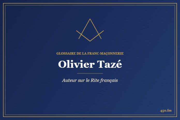 Olivier Tazé (Auteur) – Glossaire de la franc-maçonnerie 450.fm