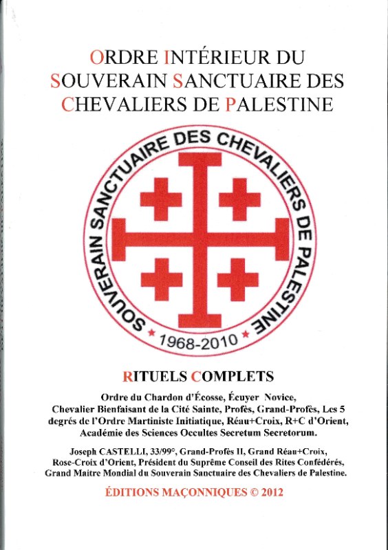 Couverture du livre Ordre intérieur du Souverain Sanctuaire des Chevaliers de Palestine
