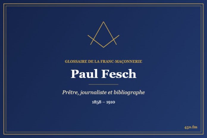 Paul Fesch (Auteur) – Glossaire de la franc-maçonnerie 450.fm