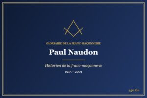 Paul Naudon, historien de la franc-maçonnerie