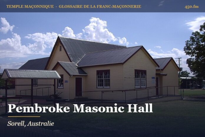 Pembroke Masonic Hall, Sorell – temple maçonnique – Glossaire de la franc-maçonnerie 450.fm