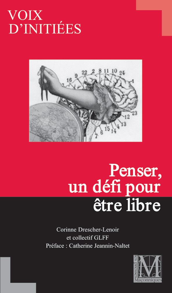 Couverture du livre Penser, un défi pour être libre