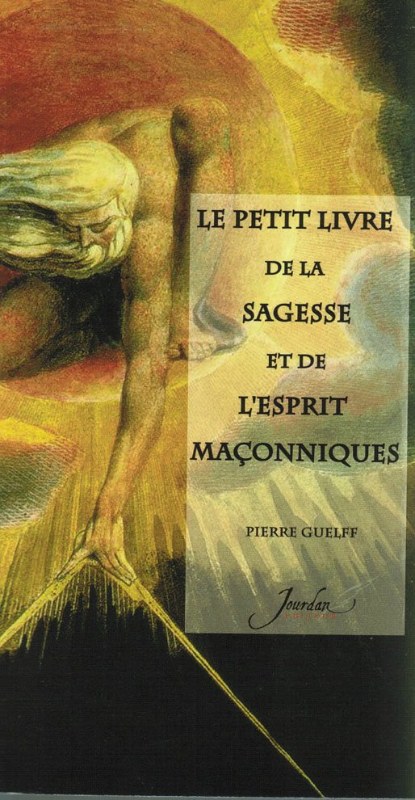 Couverture du livre Petit livre de la sagesse et de l’esprit maçonnique