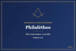 Philalèthes (Rite maçonnique) – Glossaire de la franc-maçonnerie 450.fm