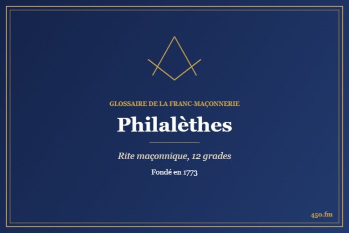Philalèthes (Rite maçonnique) – Glossaire de la franc-maçonnerie 450.fm