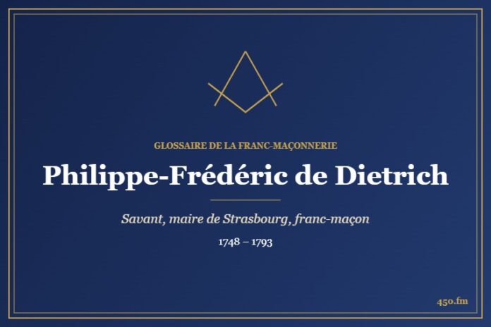 Philippe-Frédéric de Dietrich (Personnalité) – Glossaire de la franc-maçonnerie 450.fm