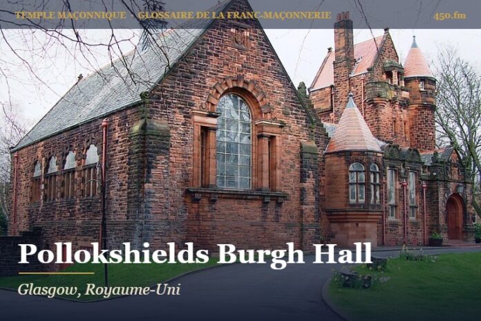 Pollokshields Burgh Hall, Glasgow – temple maçonnique – Glossaire de la franc-maçonnerie 450.fm