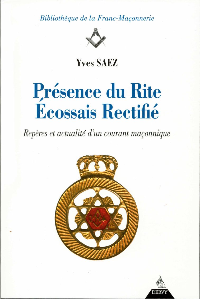 Couverture du livre Présence du Rite écossais rectifié
