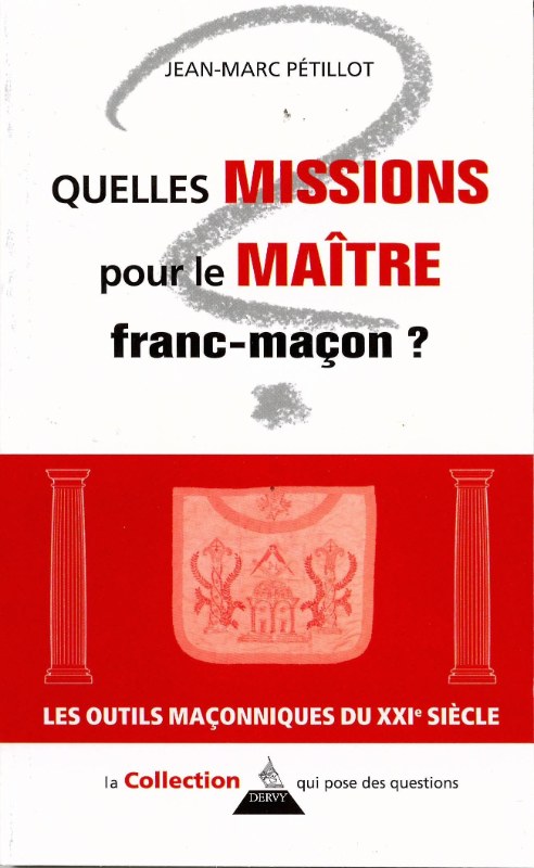 Couverture du livre Quelles missions pour le maître franc-maçon&nbsp;?