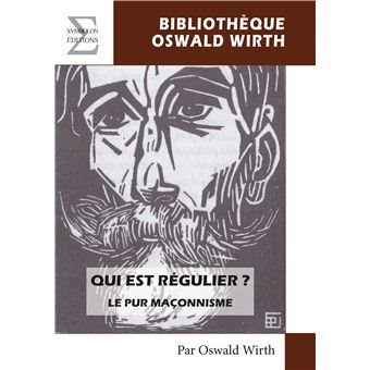 Couverture du livre Qui est régulier&nbsp;? Le pur maçonnisme