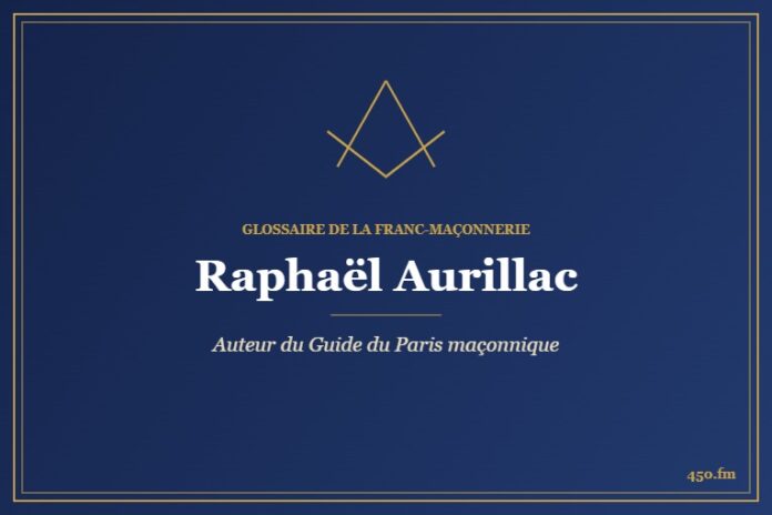 Raphaël Aurillac (Auteur) – Glossaire de la franc-maçonnerie 450.fm
