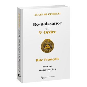 Couverture du livre Re-naissance du 5e ordre du Rite Français