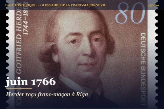 Réception de Johann Gottfried Herder dans la loge Zum Schwert de Riga, 1766 – date historique de la franc-maçonnerie – 450.fm