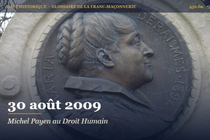 Réélection de Michel Payen à la présidence du Conseil national du Droit Humain, 30 août 2009 – date historique de la franc-maçonnerie – 450.fm