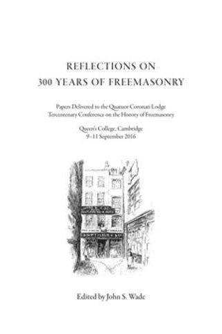 Couverture du livre Reflections on 300 Years of Freemasonry