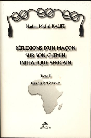 Couverture du livre Réflexions d’un maçon sur son chemin initiatique africain