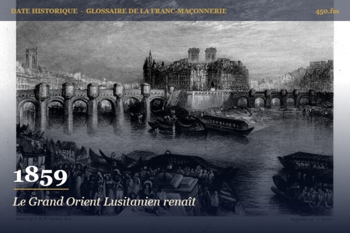 Renaissance du Grand Orient Lusitanien à Lisbonne, 1859 – date historique de la franc-maçonnerie – 450.fm