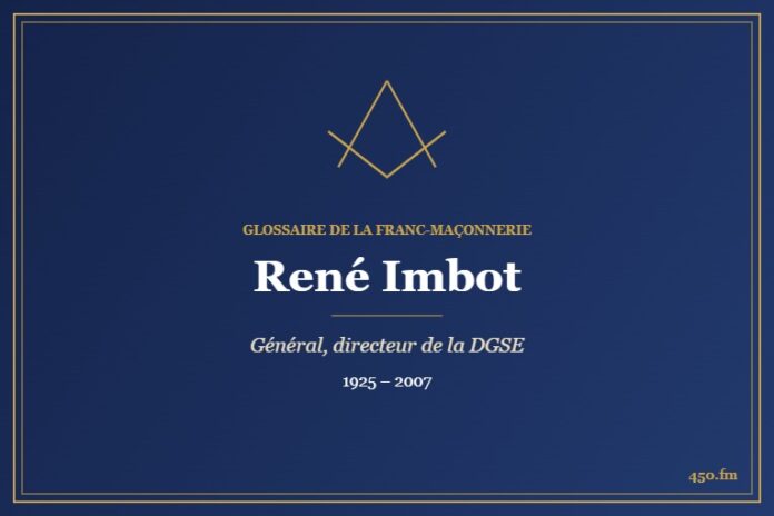 René Imbot (Personnalité) – Glossaire de la franc-maçonnerie 450.fm