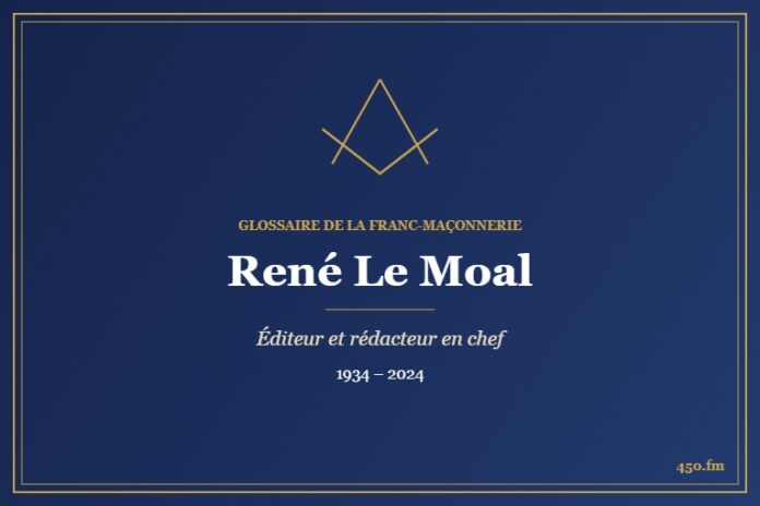 René Le Moal (Auteur) – Glossaire de la franc-maçonnerie 450.fm
